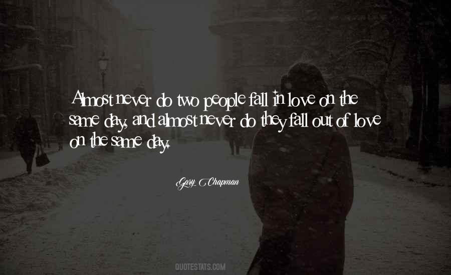 Quotes About Fall Out Of Love #1452889