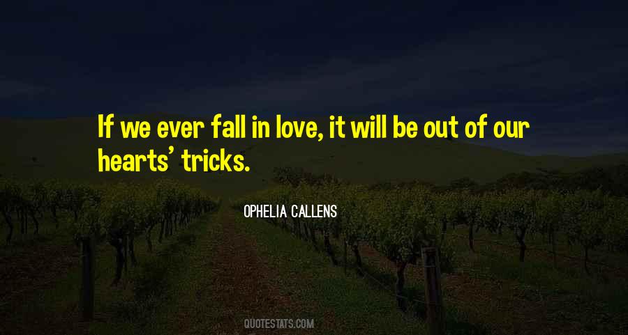 Quotes About Fall Out Of Love #374274
