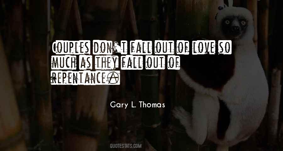 Quotes About Fall Out Of Love #415871