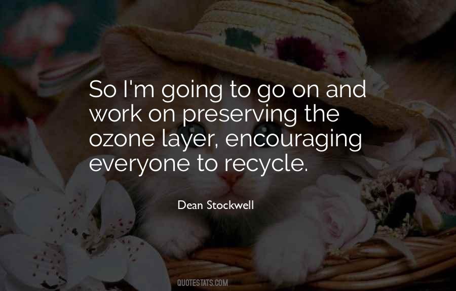 Quotes About Ozone Layer #21469