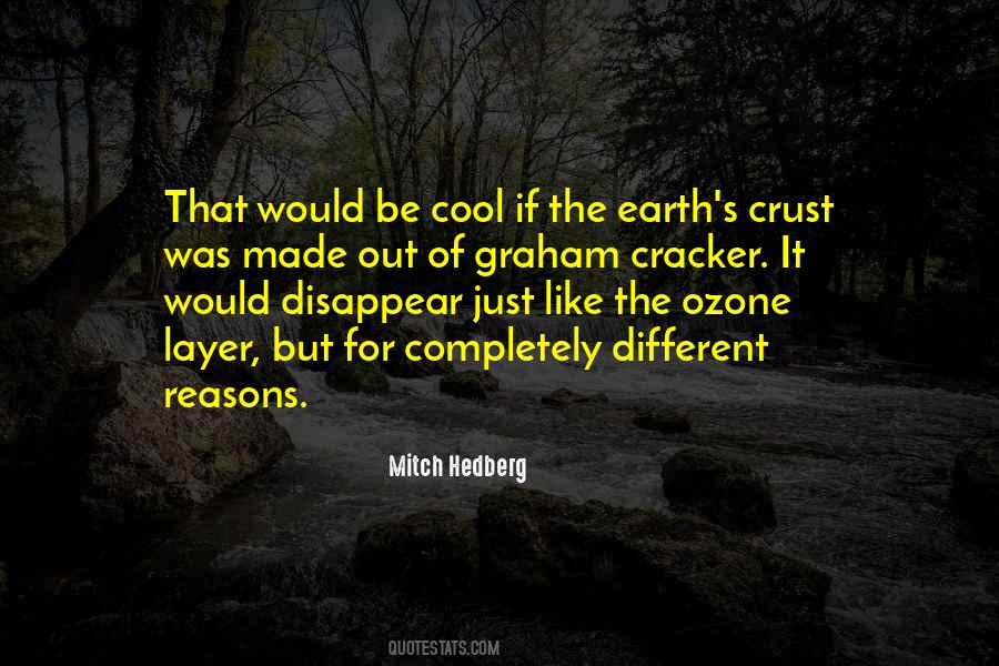 Quotes About Ozone Layer #977314