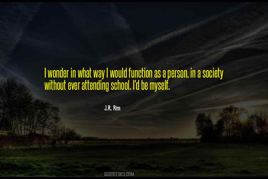 Conform With Society Quotes #1807866
