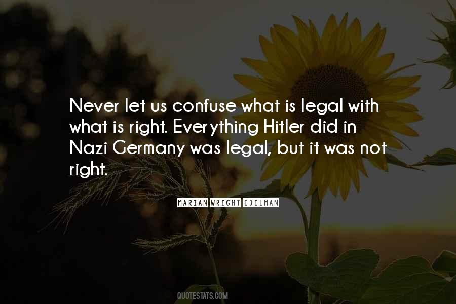 Quotes About Nazi Germany #1345687