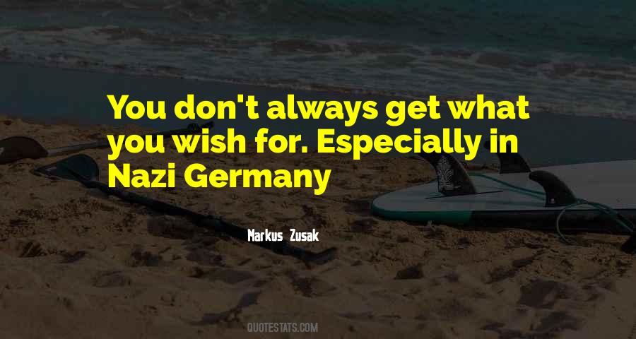 Quotes About Nazi Germany #1623752