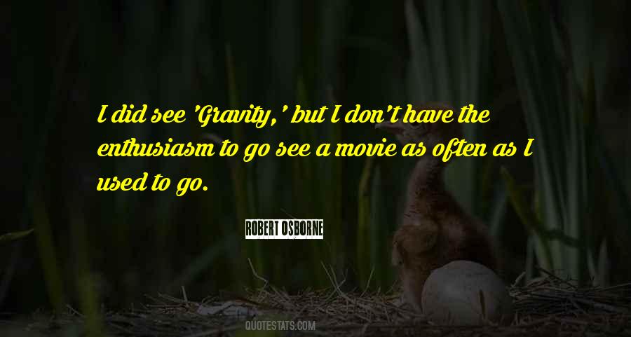 Quotes About Gravity Movie #1044822