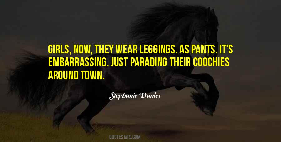 Quotes About Leggings #1875621