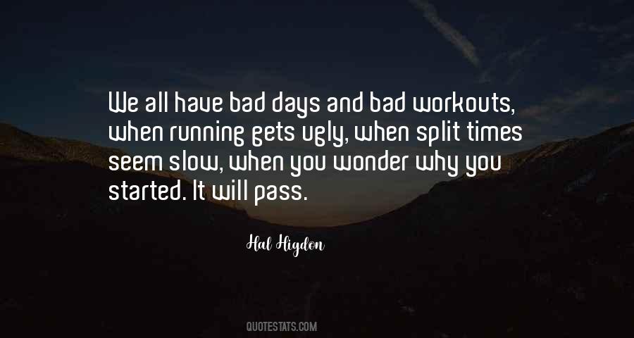 Running Slow Quotes #769272