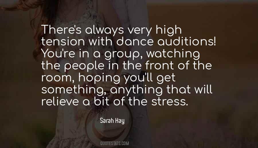 Dance With Stress Quotes #1762231