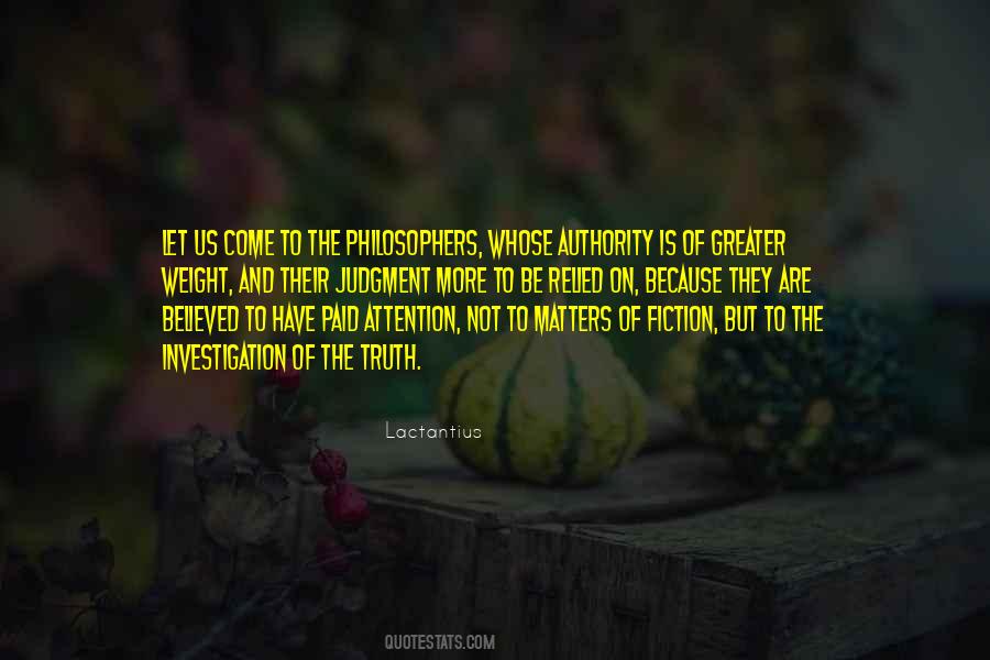 Quotes About Truth Philosophers #1858896