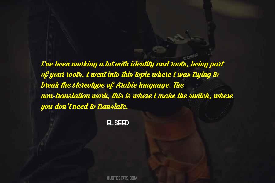 Quotes About Working A Lot #1087153