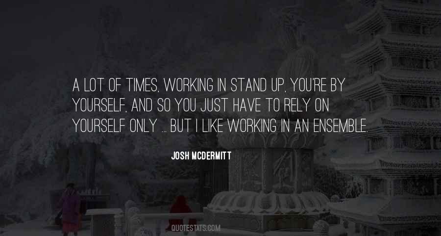 Quotes About Working A Lot #158484