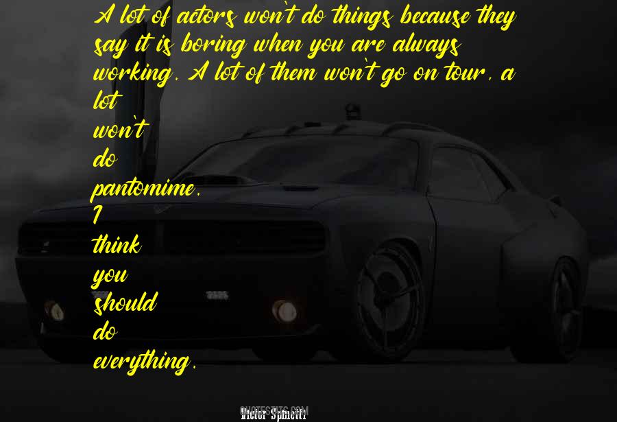 Quotes About Working A Lot #653937