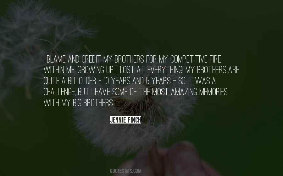 Quotes About Big Brothers #527425