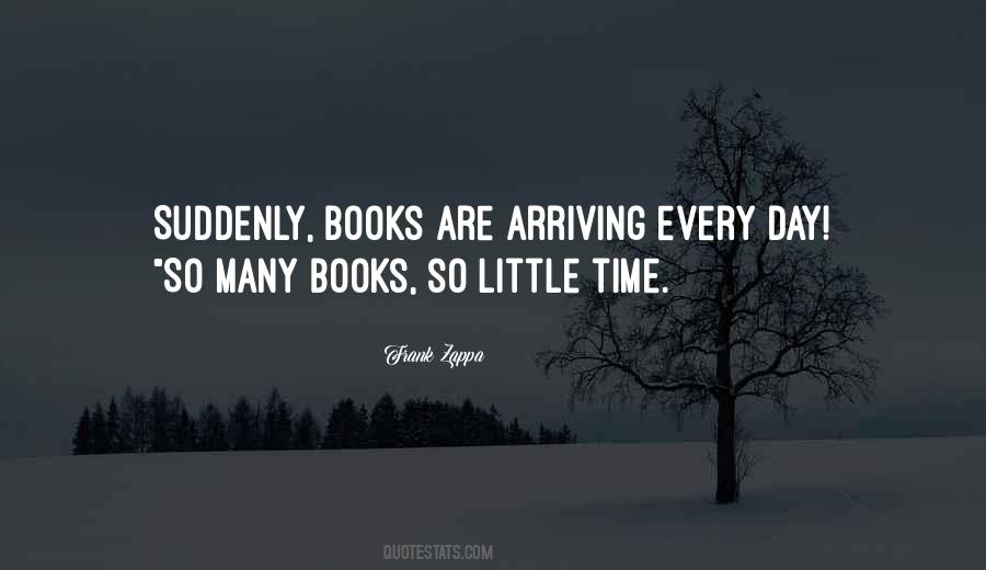 So Many Books Quotes #1103182