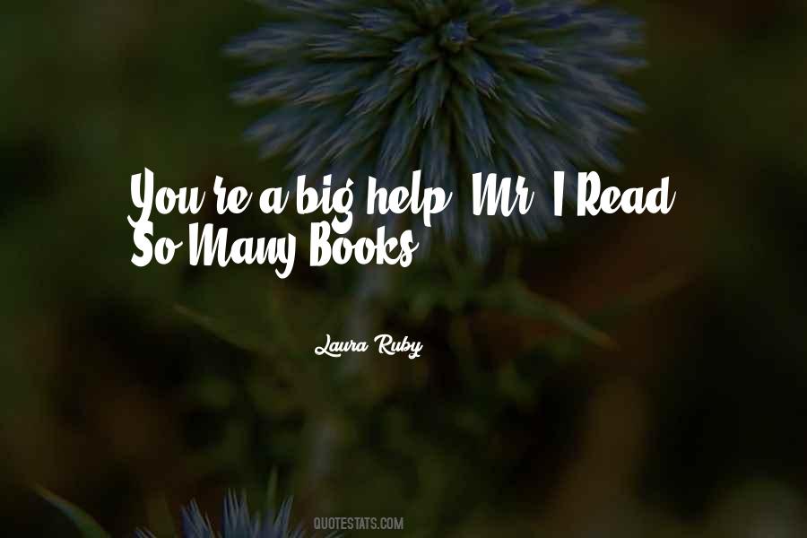 So Many Books Quotes #1346176