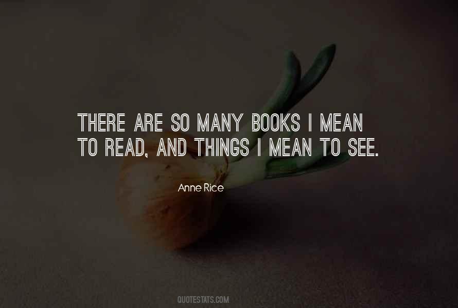 So Many Books Quotes #1672114