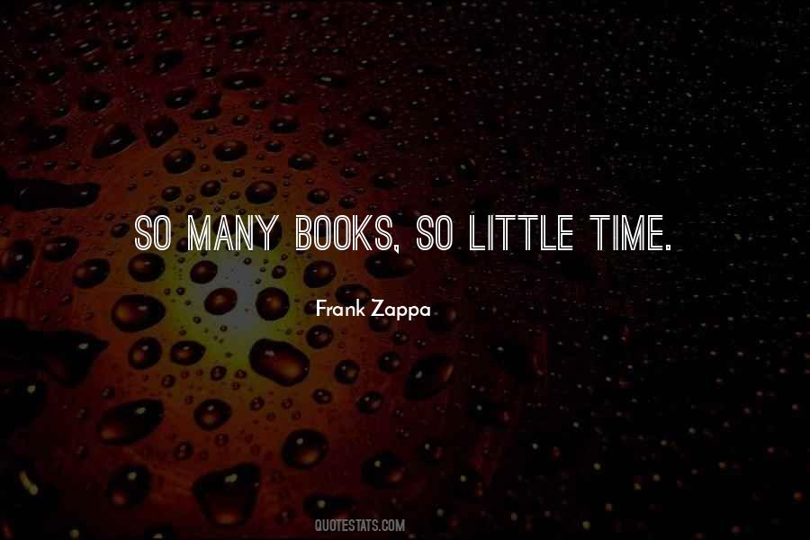 So Many Books Quotes #751372