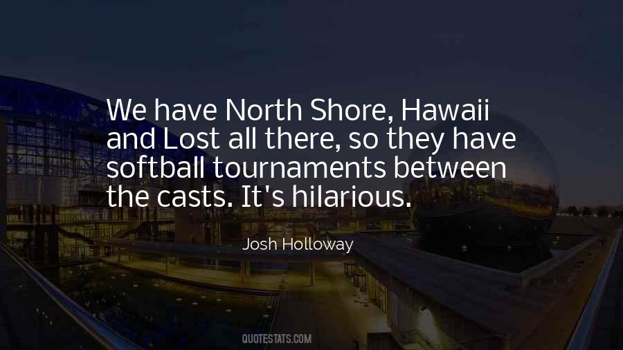 Quotes About Softball Tournaments #172447