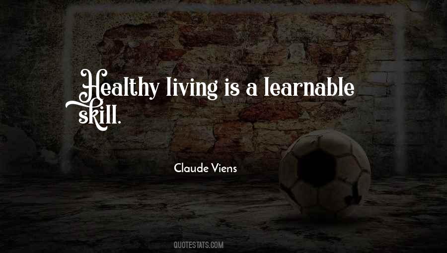 Living A Healthy Lifestyle Quotes #131270