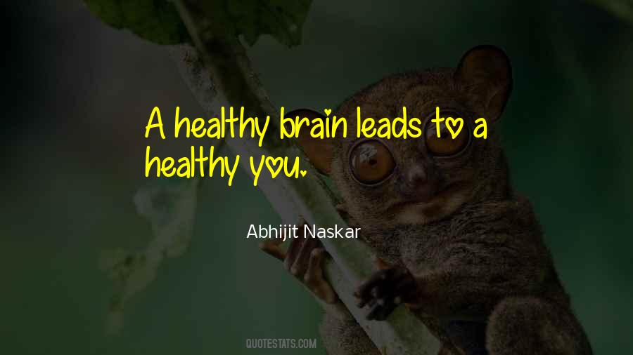 Living A Healthy Lifestyle Quotes #169827