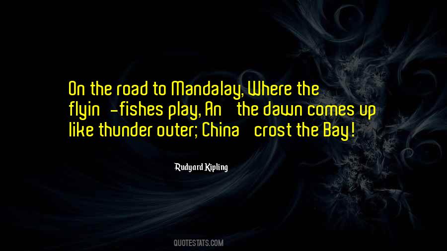 Quotes About Mandalay #37045