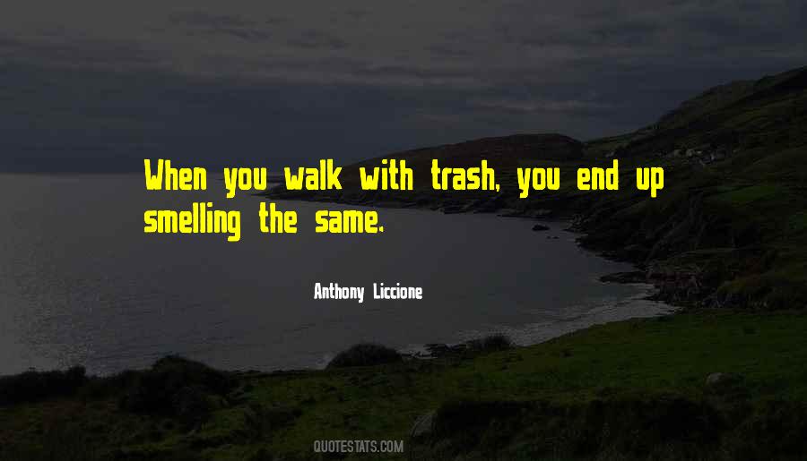 Quotes About Trashy #1305354