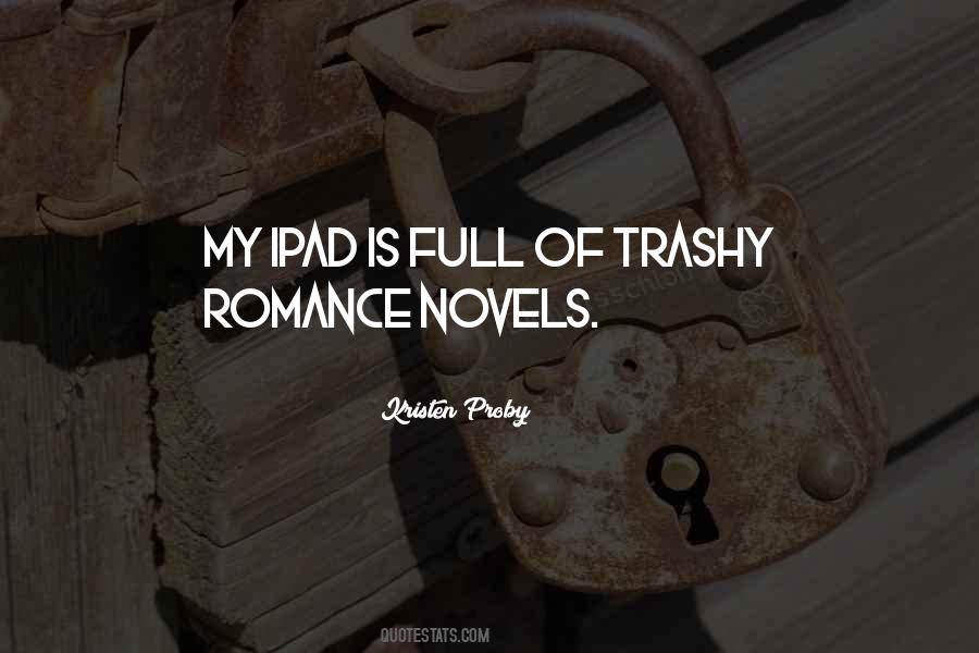 Quotes About Trashy #1698189