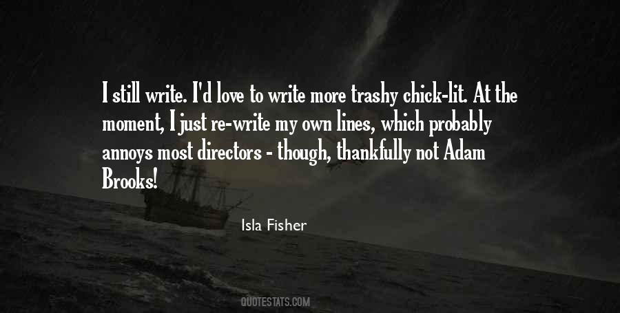 Quotes About Trashy #1842449