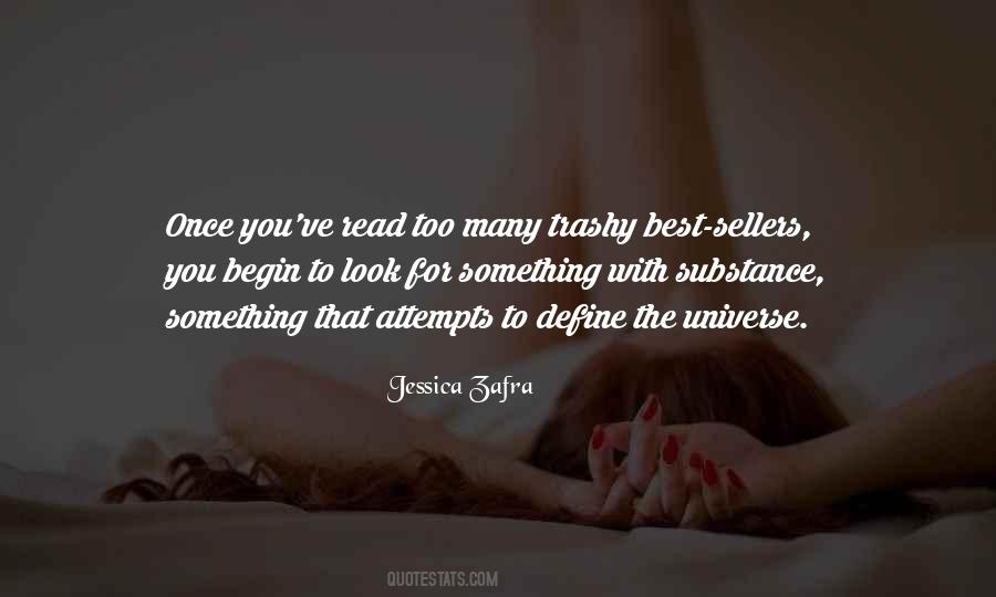 Quotes About Trashy #554431