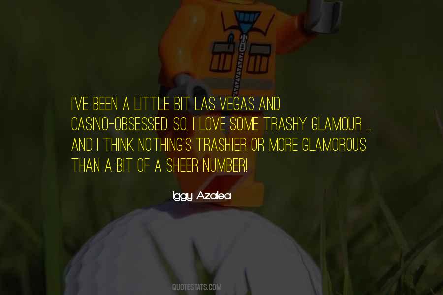 Quotes About Trashy #555882