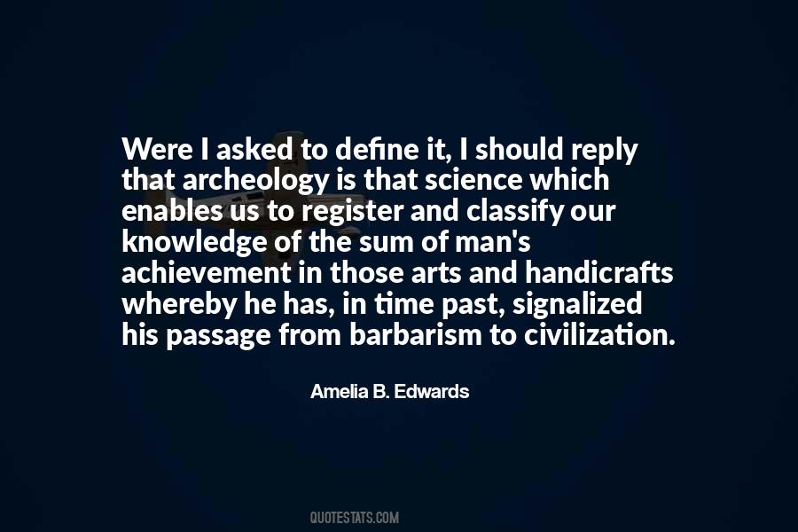 Quotes About Archeology #1439293
