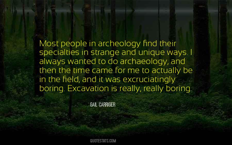 Quotes About Archeology #1452720