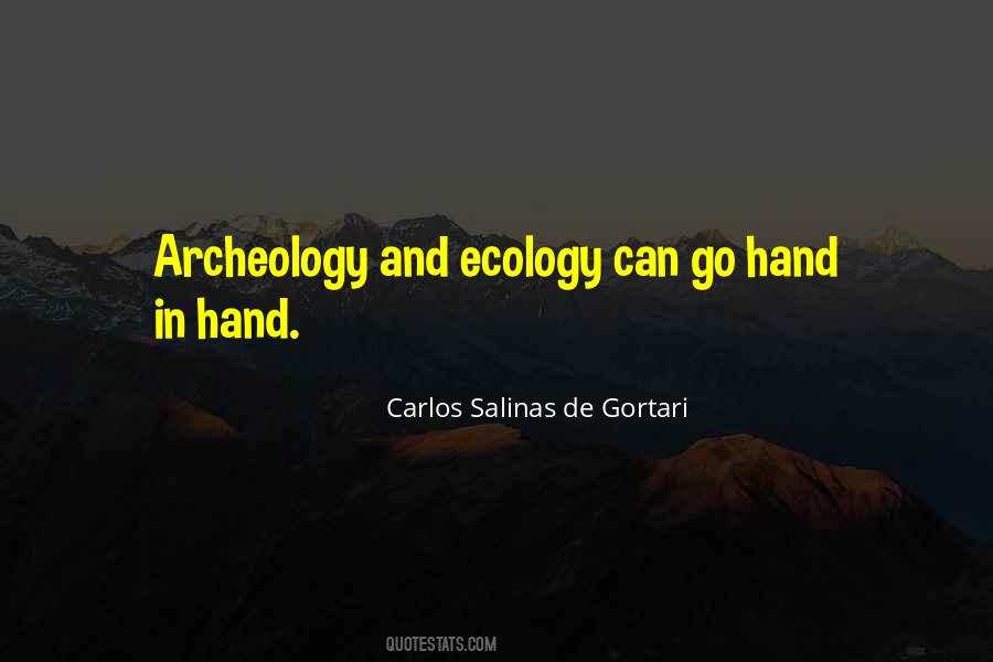 Quotes About Archeology #1767692