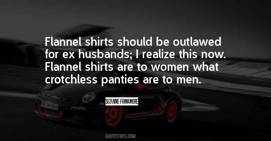 Quotes About Ex Husbands #1015821