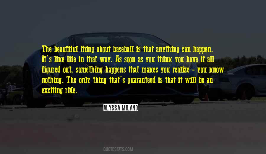 Quotes About Anything Can Happen #146341