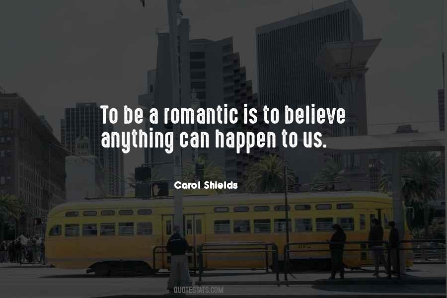 Quotes About Anything Can Happen #613822 Quotes About Anything Can Happen #613822