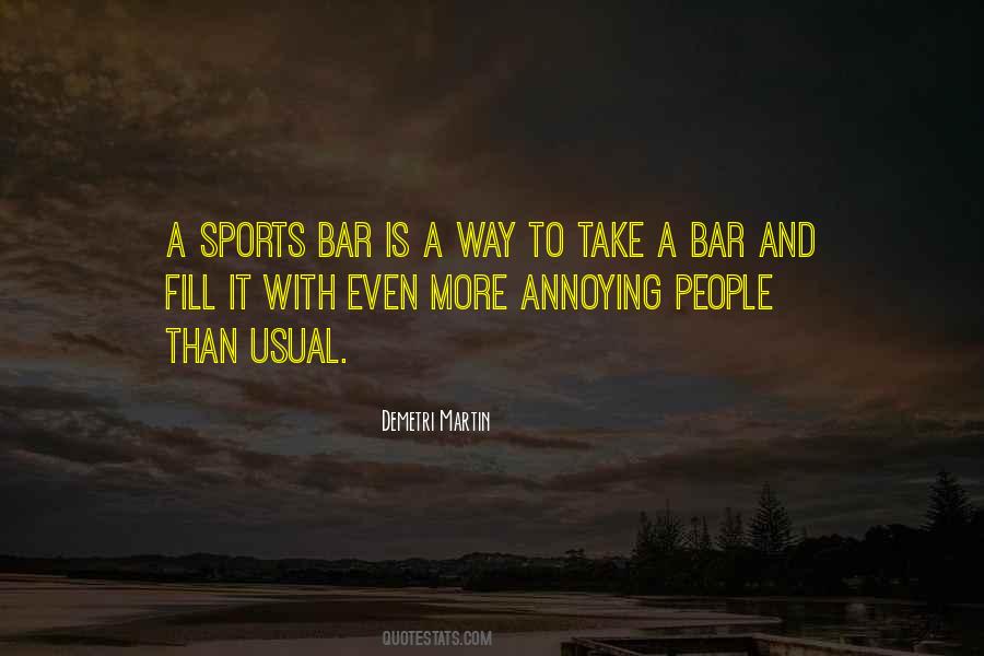 Quotes About Sports Bars #1825452