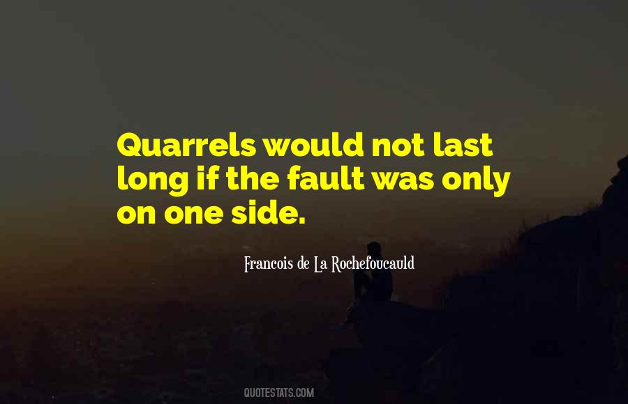 Quotes About Quarrels #80863