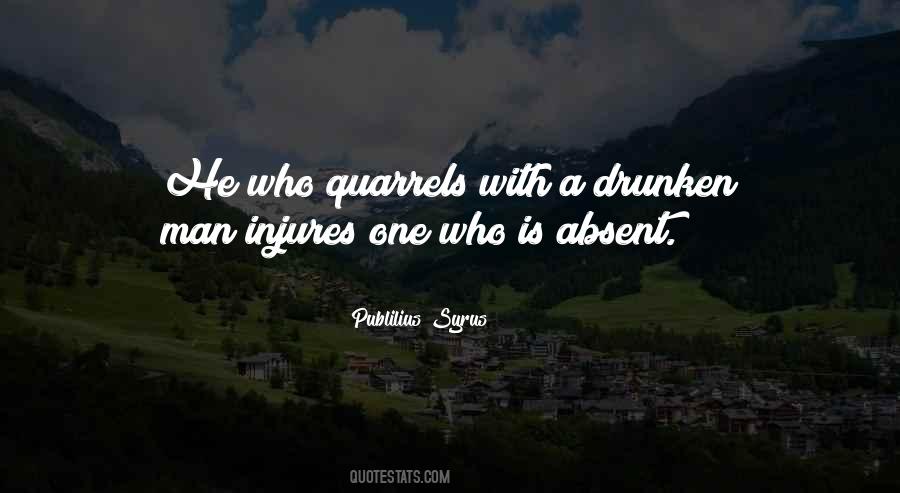 Quotes About Quarrels #890692