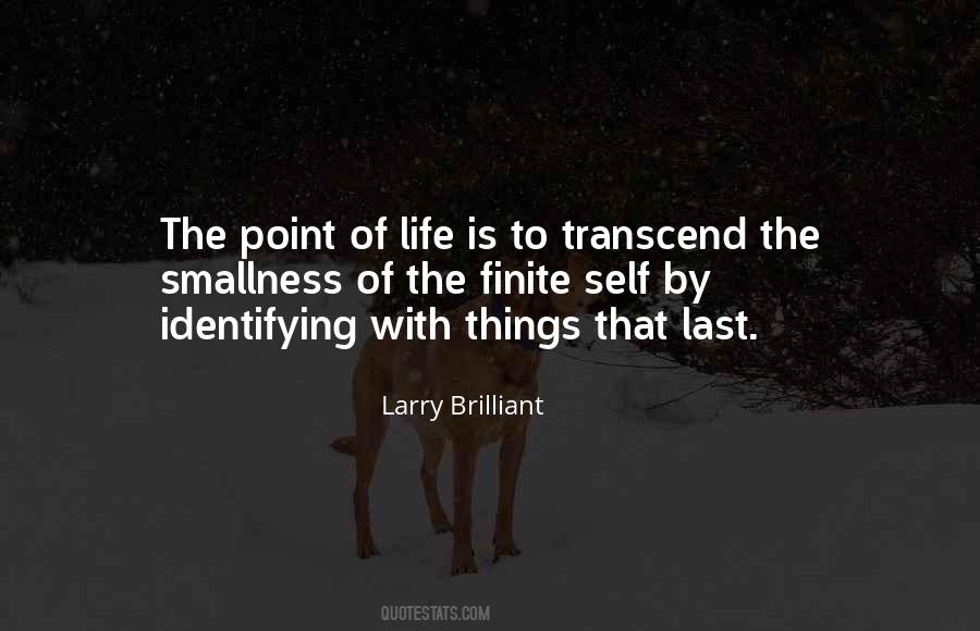 Quotes About Point Of Life #1538781