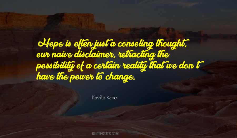 Quotes About Power To Change #1271664