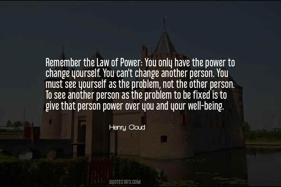 Quotes About Power To Change #1341691