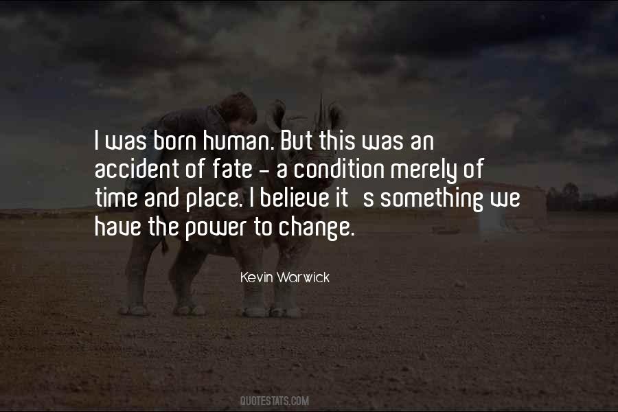 Quotes About Power To Change #1362493