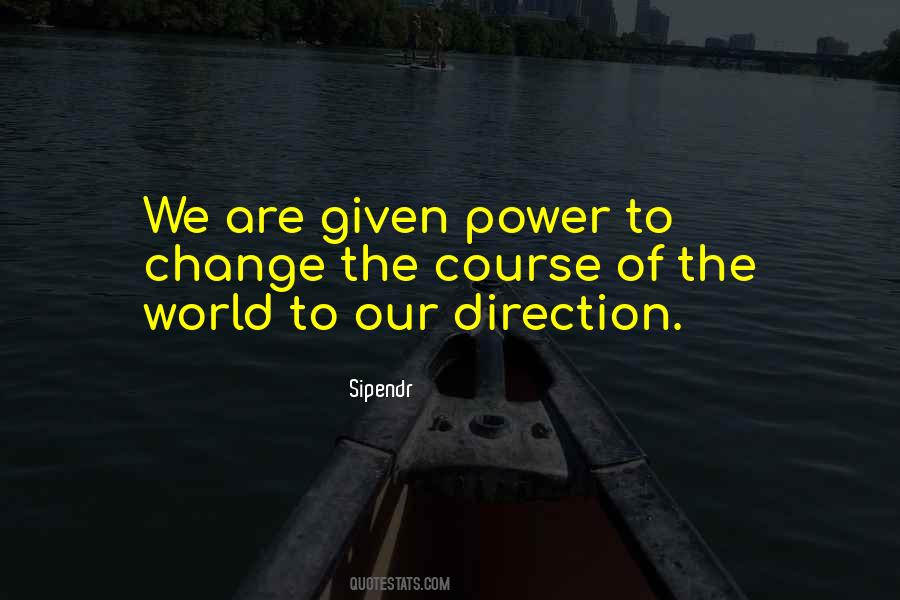 Quotes About Power To Change #1417058