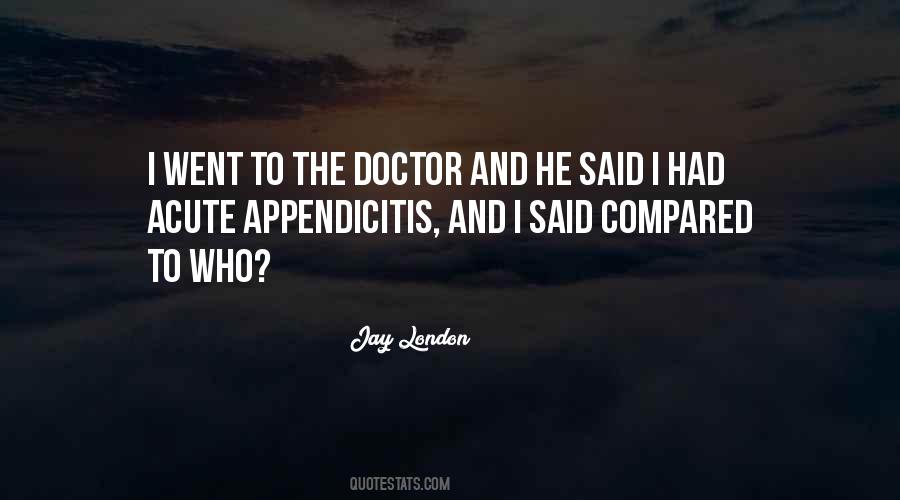 Medical Doctor Quotes #1371001