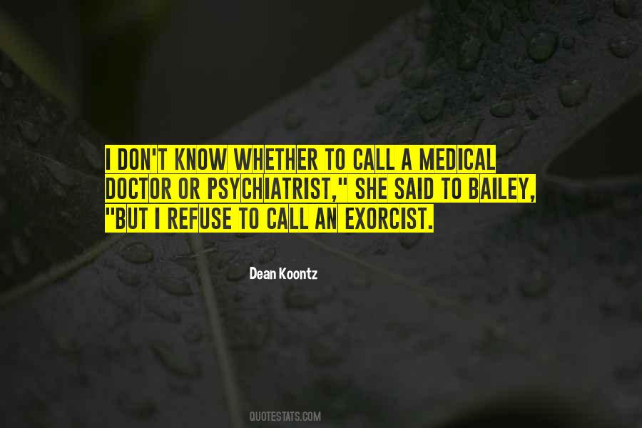 Medical Doctor Quotes #1603046