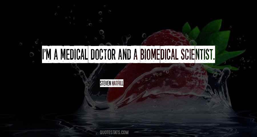 Medical Doctor Quotes #607563