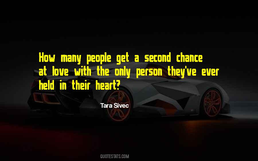 Quotes About Second Chance Love #833287