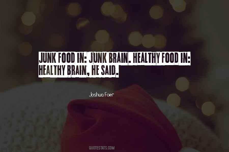 Quotes About Brain Food #176878