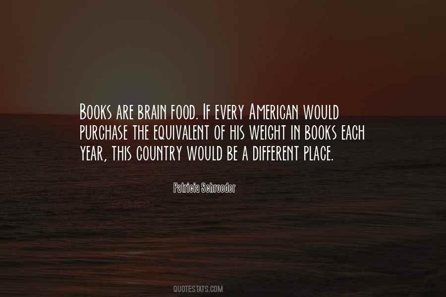 Quotes About Brain Food #843896